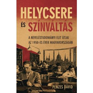 HELYCSERE ÉS SZÍNVÁLTÁS