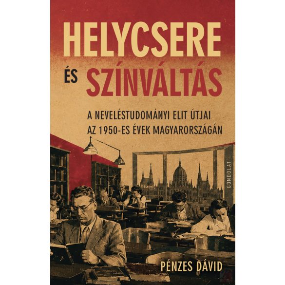 HELYCSERE ÉS SZÍNVÁLTÁS