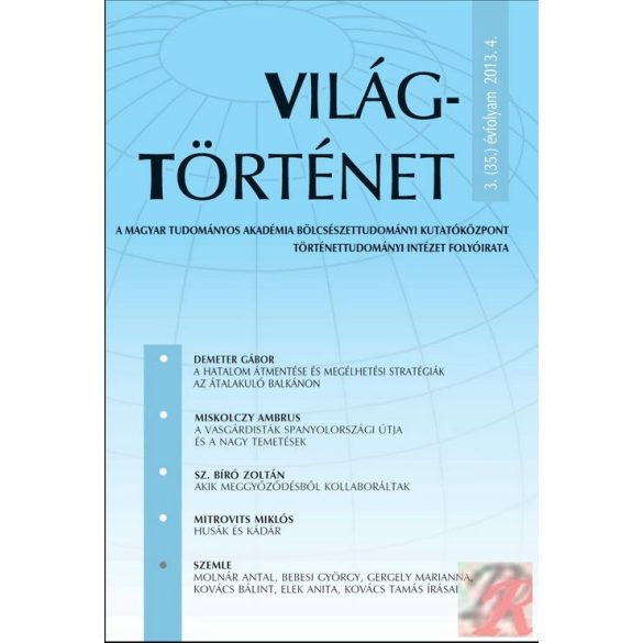 VILÁGTÖRTÉNET 2013. évi 4. szám