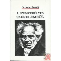 A SZENVEDÉLYES SZERELEMRŐL