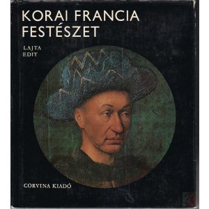 KORAI FRANCIA FESTÉSZET