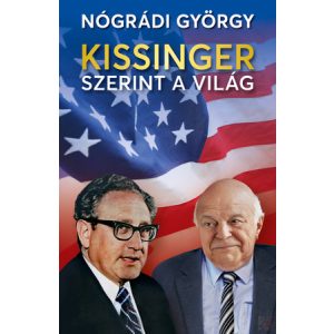 KISSINGER SZERINT A VILÁG