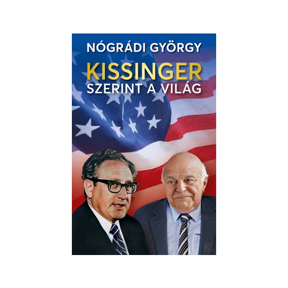 KISSINGER SZERINT A VILÁG