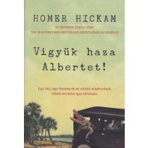 VIGYÜK HAZA ALBERTET!