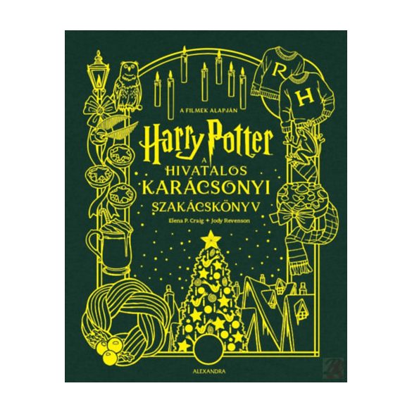HARRY POTTER - A HIVATALOS KARÁCSONYI SZAKÁCSKÖNYV