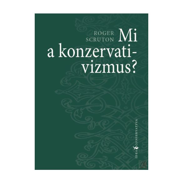 MI A KONZERVATIVIZMUS?