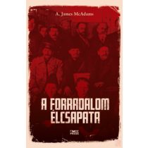 A FORRADALOM ÉLCSAPATA