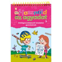 HASZNÁLD AZ AGYADAT 3. - elfogyott