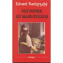 VOLT EGYSZER EGY GÁLÁNS ÉVSZÁZAD