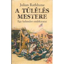 A TÚLÉLÉS MESTERE