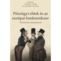 PÉNZÜGYI ELITEK ÉS AZ EURÓPAI BANKRENDSZER 