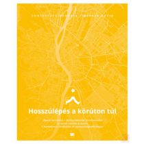 HOSSZÚLÉPÉS A KÖRÚTON TÚL 