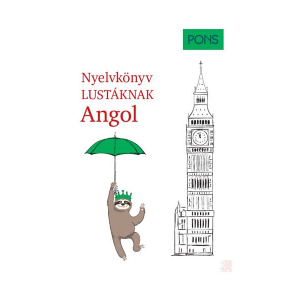 PONS NYELVKÖNYV LUSTÁKNAK - ANGOL