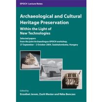 ARCHAEOLOGICAL AND CULTURAL HERITAGE PRESERVATION