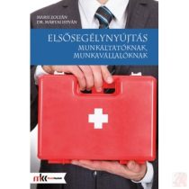 ELSŐSEGÉLYNYÚJTÁS MUNKÁLTATÓKNAK, MUNKAVÁLLALÓKNAK