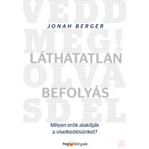 LÁTHATATLAN BEFOLYÁS