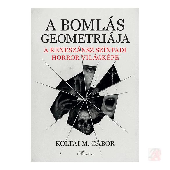 A BOMLÁS GEOMETRIÁJA