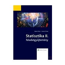   STATISZTIKA II. FELADATGYŰJTEMÉNY + STATISZTIKA KÉPLETGYŰJTEMÉNY ÉS TÁBLÁZATOK
