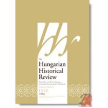 HUNGARIAN HISTORICAL REVIEW Volume 3 Issue 1 2014