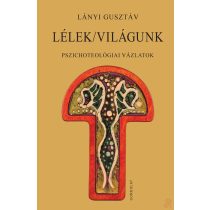 LÉLEK/VILÁGUNK