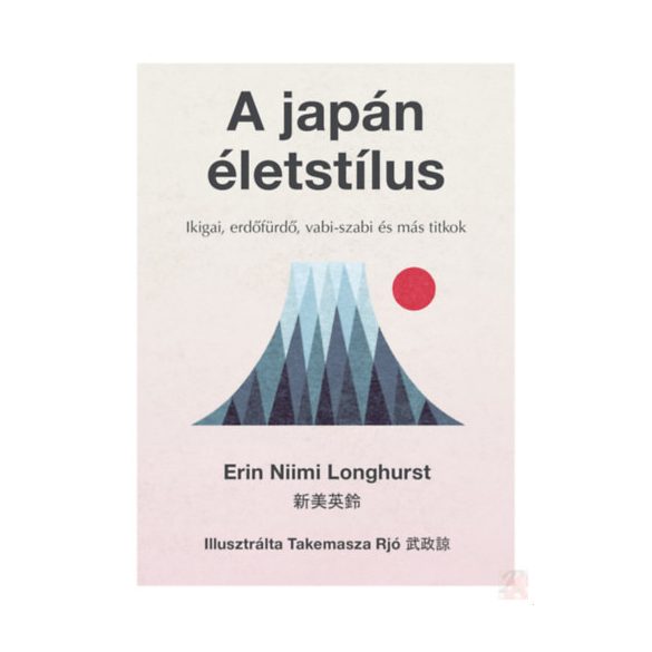 A JAPÁN ÉLETSTÍLUS