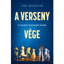 A VERSENY VÉGE - A HÁLÓZATI GAZDASÁG HATÁSA