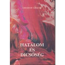 HATALOM ÉS DICSŐSÉG