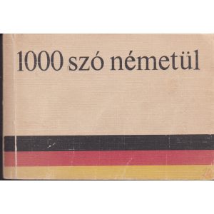 1000 SZÓ NÉMETÜL