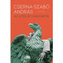 AZ UTOLSÓ MAGYAROK