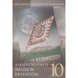 A HADTÖRTÉNETI MÚZEUM ÉRTESÍTŐJE 10.