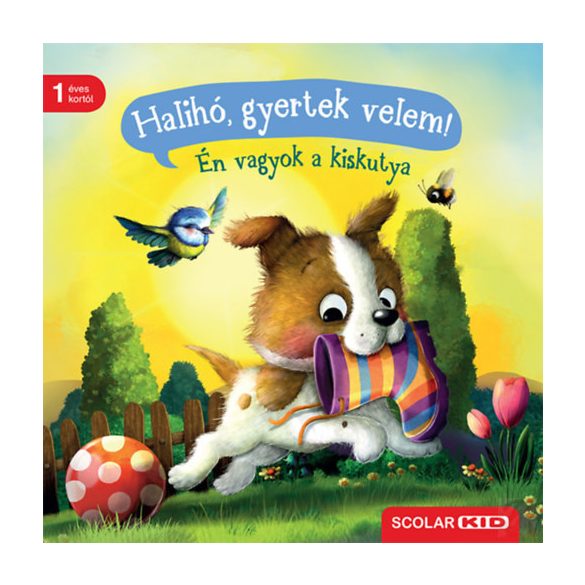 HALIHÓ, GYERTEK VELEM! 