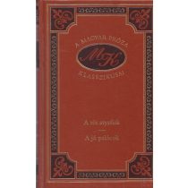 A TÓT ATYAFIAK - A JÓ PALÓCOK