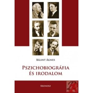 PSZICHOBIOGRÁFIA ÉS IRODALOM