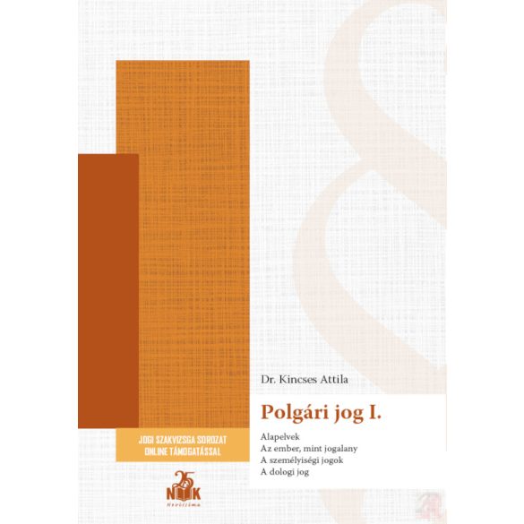 POLGÁRI JOG I. - Novissima jogi szakvizsga kézikönyv