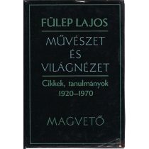 MŰVÉSZET ÉS VILÁGNÉZET
