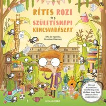 RÉTES ROZI ÉS A SZÜLETÉSNAPI KINCSVADÁSZAT