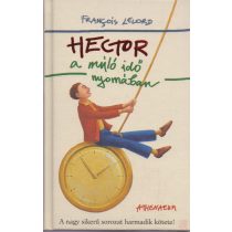 HECTOR A MÚLÓ IDŐ NYOMÁBAN