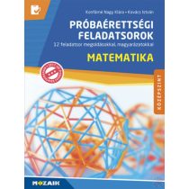 MATEMATIKA PRÓBAÉRETTSÉGI FELADATSOROK – KÖZÉPSZINT