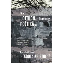 AZ OTTHONTALANSÁG POÉTIKÁJA