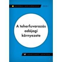 A TEHERFUVAROZÁS ADÓJOGI KÖRNYEZETE - Elfogyott