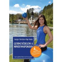 GERINCVÉDELEM A MINDENNAPOKBAN