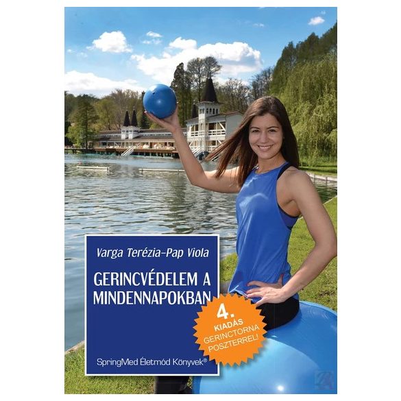 GERINCVÉDELEM A MINDENNAPOKBAN