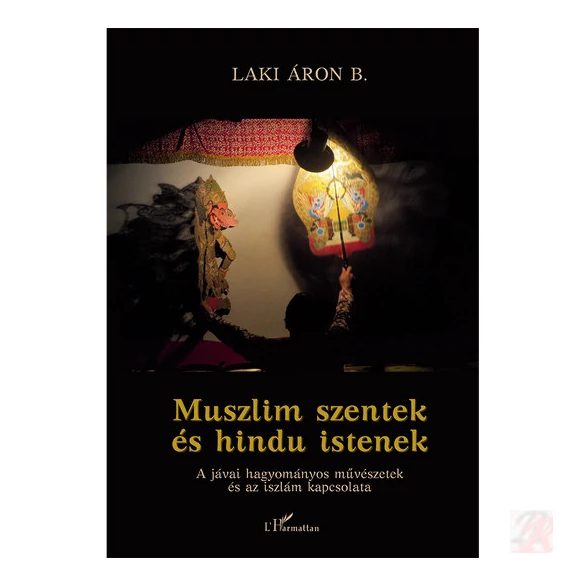 MUSZLIM SZENTEK ÉS HINDU ISTENEK