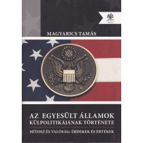AZ EGYESÜLT ÁLLAMOK KÜLPOLITIKÁJÁNAK TÖRTÉNETE