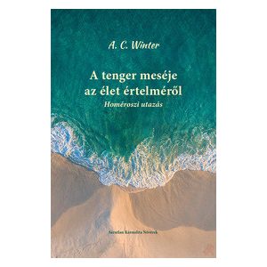 A TENGER MESÉJE AZ ÉLET ÉRTELMÉRŐL