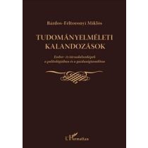 TUDOMÁNYELMÉLETI KALANDOZÁSOK