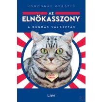 AZ ELNÖKASSZONY - A BUNDÁS VÁLASZTÁS