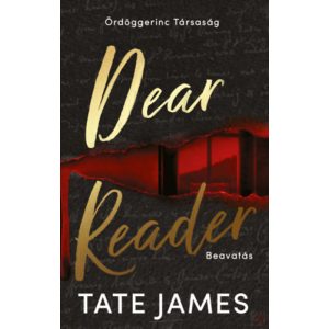 DEAR READER - BEAVATÁS (éldekorált kiadás)