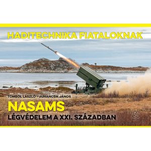 NASAMS – LÉGVÉDELEM A XXI. SZÁZADBAN