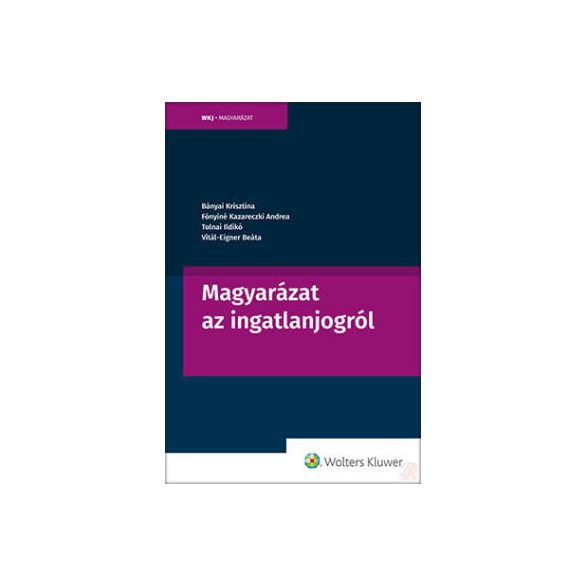 MAGYARÁZAT AZ INGATLANJOGRÓL - Elfogyott